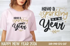 Have a sparkling new year SVG, Happy New Year SVG Product Image 1