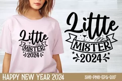Little Mister 2024 SVG, Happy New Year SVG Product Image 1