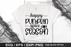 Happy pumpkin spice season SVG - Halloween Design Product Image 1