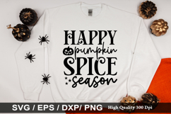Happy pumpkin spice season SVG - Halloween Design Product Image 1