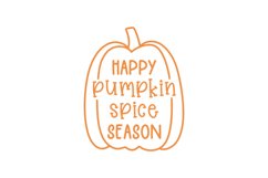 Happy Pumpkin Spice Season SVG Cut File Product Image 1