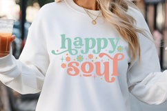 happy soul SVG, Baby Quotes SVG Product Image 1