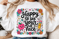 Happy To See Your Face PNG, Teacher School Shirt Product Image 2