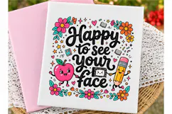 Happy To See Your Face PNG, Teacher School Shirt Product Image 3