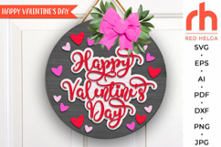 happy valentines days svg, valentine hanger svg, 14 february door sign svg, laser cut file, layered love sign svg, heart welcome sign svg, lettering sign svg, round hanging sign, glowforge cut file, cricut cut file, backyard sign svg, patio sign svg