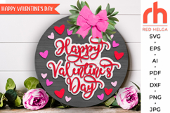 happy valentines days svg, valentine hanger svg, 14 february door sign svg, laser cut file, layered love sign svg, heart welcome sign svg, lettering sign svg, round hanging sign, glowforge cut file, cricut cut file, backyard sign svg, patio sign svg