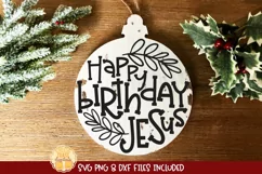 Happy Birthday Jesus | Christmas Ornament SVG for Rounds Product Image 1