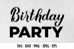 Birthday party. Birthday SVG. Birthday party decorations Product Image 1