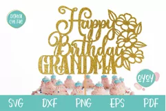 Happy Birthday Grandma Cake Topper SVG diy gift for Grandma's Birthday