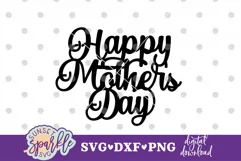 Happy Mother's Day Cake Topper SVG|DXF|PNG file Product Image 2