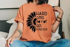 Hard Times Do Not Last Forever SVG, Mental Health SVG Design Product Image 2