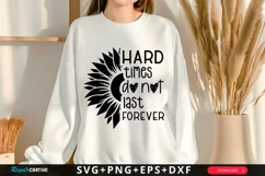 Hard Times Do Not Last Forever SVG, Mental Health SVG Design Product Image 1
