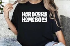 Hardcore Homebody SVG - Antisocial Club SVG - Sarcastic PNG Product Image 4