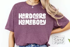 Hardcore Homebody SVG - Antisocial Club SVG - Sarcastic PNG Product Image 3