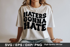 Haters Gonna Hate SVG - Sarcastic Keychain Design Product Image 1