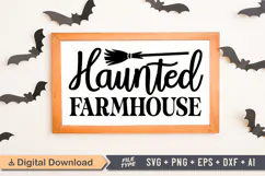 Haunted Farmhouse Sign SVG, Farmhouse Halloween Sign Product Image 1