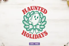 Haunted Holidays SVG, Creepmas PNG, Spooky Christmas Design Product Image 1