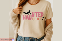 Haunted &amp; Hot Sassy Funny Halloween Quote SVG PNG Product Image 2