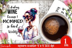 funny Mother&#039;s DAY Wine square coaster Sublimation BUNDLE Product Image 3