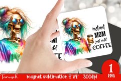 funny Mother&#039;s DAY Wine magnet Sublimation Coffee Product Image 1