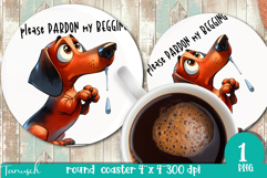 funny begging dog Round Coaster Sublimation PNG Dachshund Product Image 1