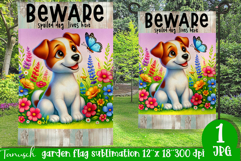 Beware dog Garden Flag Sublimation Product Image 1