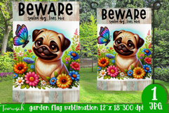 Beware dog Garden Flag Sublimation Product Image 1