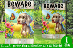 Beware dog Garden Flag Sublimation Product Image 1