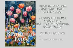 Tulips Garden Flag, Have a Beautiful Day Floral Garden Flag Product Image 2