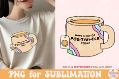 Have a Cup of Positivi-tea PNG, Tea Quote Product Image 4