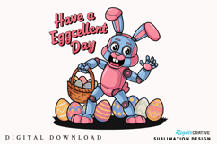 Have a Eggcellent Day, Toddler Bunny Bot PNG, Easter PNG Product Image 1