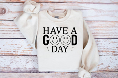 Have a good day SVG , Positive vibes SVG Product Image 2