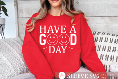 Have a good day SVG , Positive vibes SVG Product Image 1