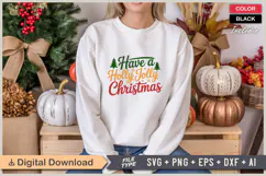 Have A Holly Jolly Christmas SVG | Christmas SVG | Holiday Product Image 1