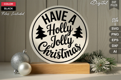 Have A Holly Jolly Christmas SVG | Christmas Round Sign SVG Product Image 3
