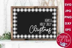 Holly Jolly Christmas Buffalo Plaid Farmhouse Sign Svg Product Image 1