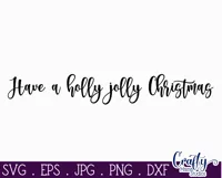 Have A Holly Jolly Christmas Script Farmhouse Sign Svg Product Image 2