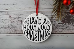 Have a holly jolly Christmas SVG, Christmas Ornament SVG Product Image 2