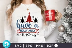 Have A Holly Jolly Christmas SVG , Christmas SVG Design Product Image 1