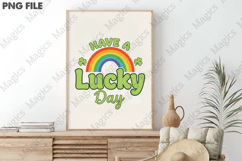 Have a Lucky Day Rainbow St Patrick's PNG Product Image 3