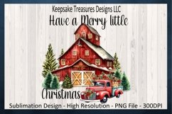 Have A Merry Little Christmas, Red Barn Sublimation Design Product Image 1