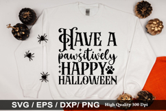 Have a pawsitively SVG - Halloween Design Product Image 1