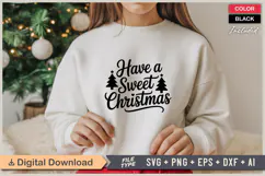 Have A Sweet Christmas SVG | Christmas SVG | Holiday SVG Product Image 2