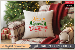 Have A Sweet Christmas SVG | Christmas SVG | Holiday SVG Product Image 4