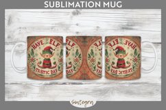 Have An Elf Tastic Day Christmas Mug Wrap Sublimation Product Image 1