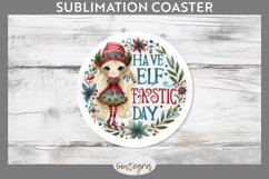Have An Elf Tastic Day Christmas Round Coaster Sublimation Product Image 1