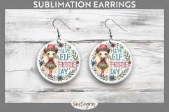 Have An Elf Tastic Day Christmas Round Earrings Sublimation Product Image 1