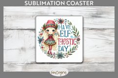 Have An Elf Tastic Day Christmas Square Coaster Sublimation Product Image 1