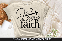 Faith Christian SVG Design - Have &amp; faith believe in miracle Product Image 3