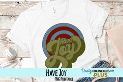 Have Joy Sublimation PNG Product Image 1